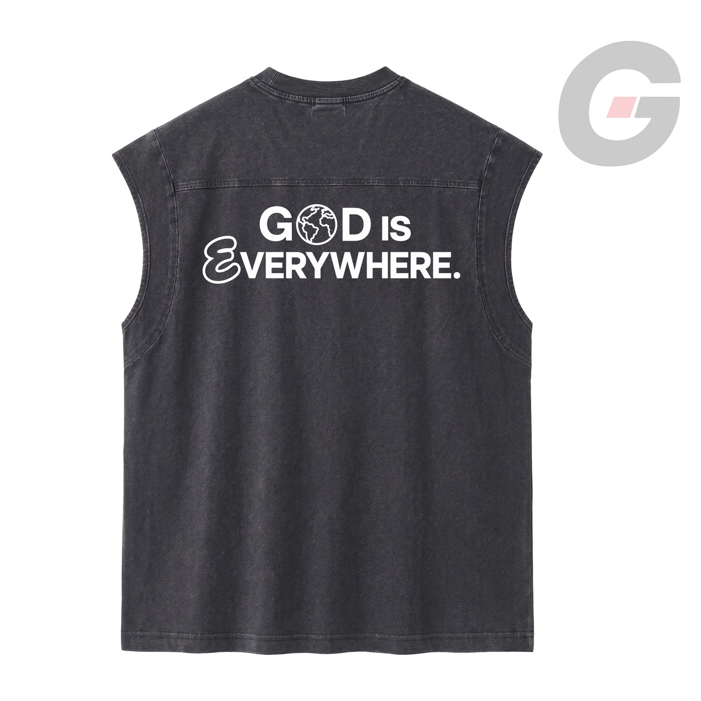 Stone-washed Black sleeveless shirt with a white 'God is Everywhere' graphic by God On Every Side